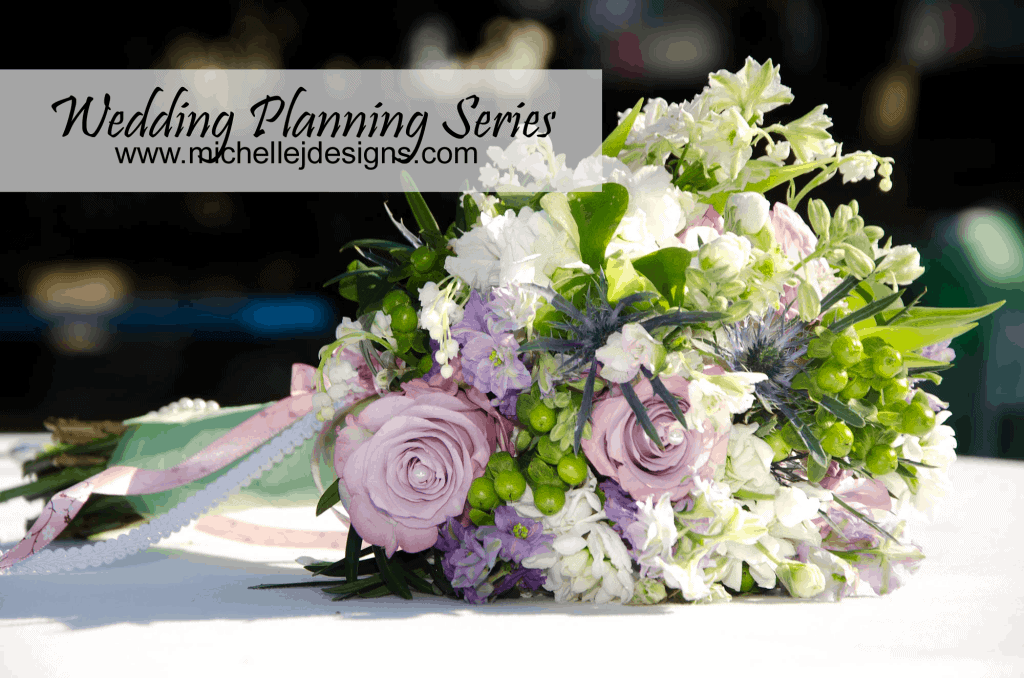 Wedding Budget & Planners - Series Part 2 - Michelle James Designs