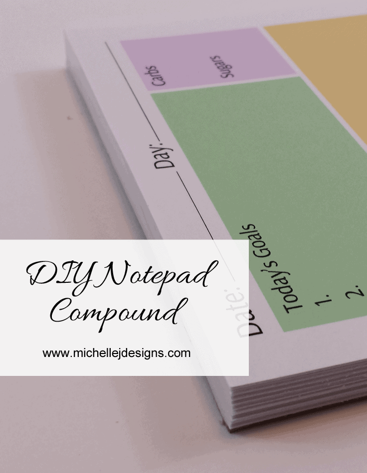 DIY Notepad Padding Compound - Michelle James Designs