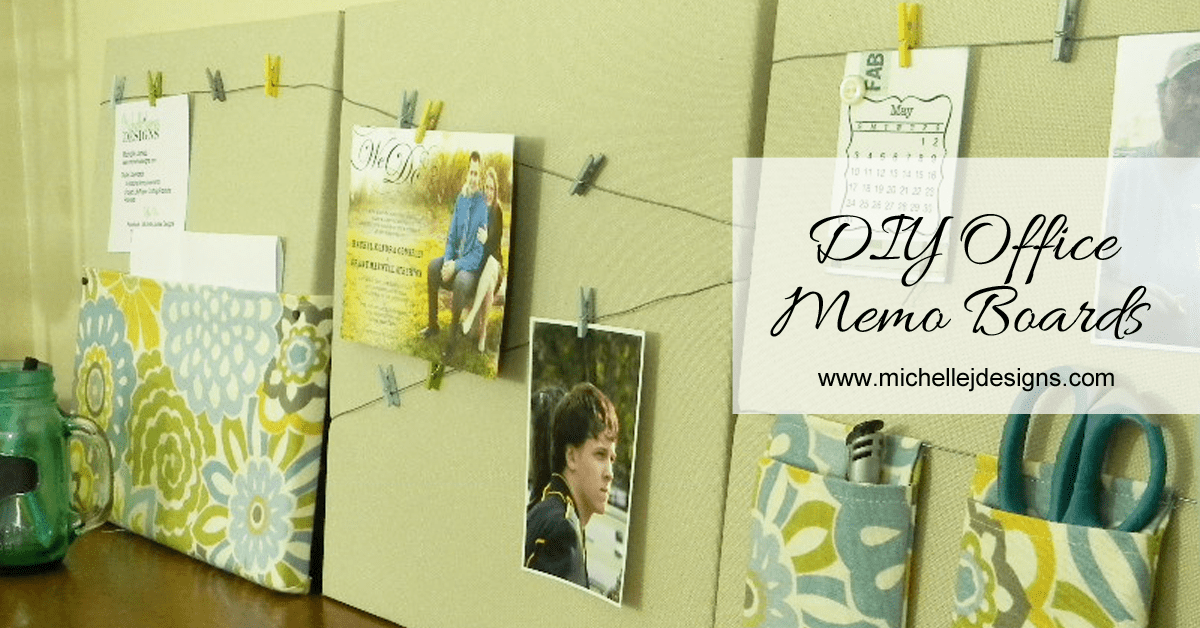 DIY Office Memo Boards Michelle James Designs