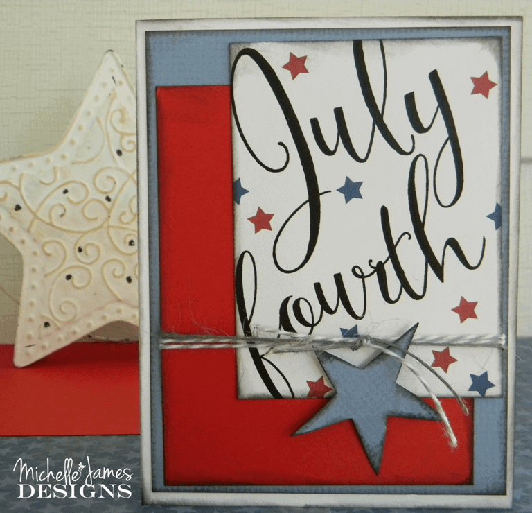 4th-of-July-Card - www.michellejdesigns.com - It is so easy to create cards using my designs