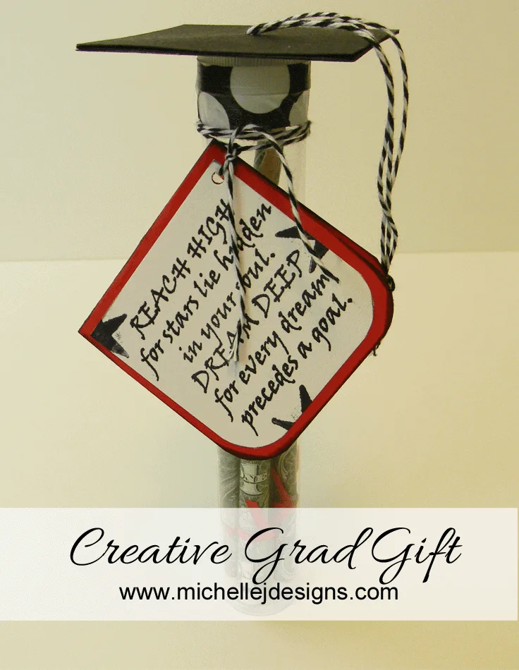 Creative Grad Gift - www.michellejdesigns.com