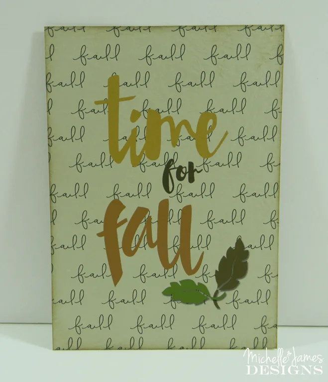 Time for Fall Printable - www.michellejdesigns.com - print this out on a fun card stock to add to your fall decor.