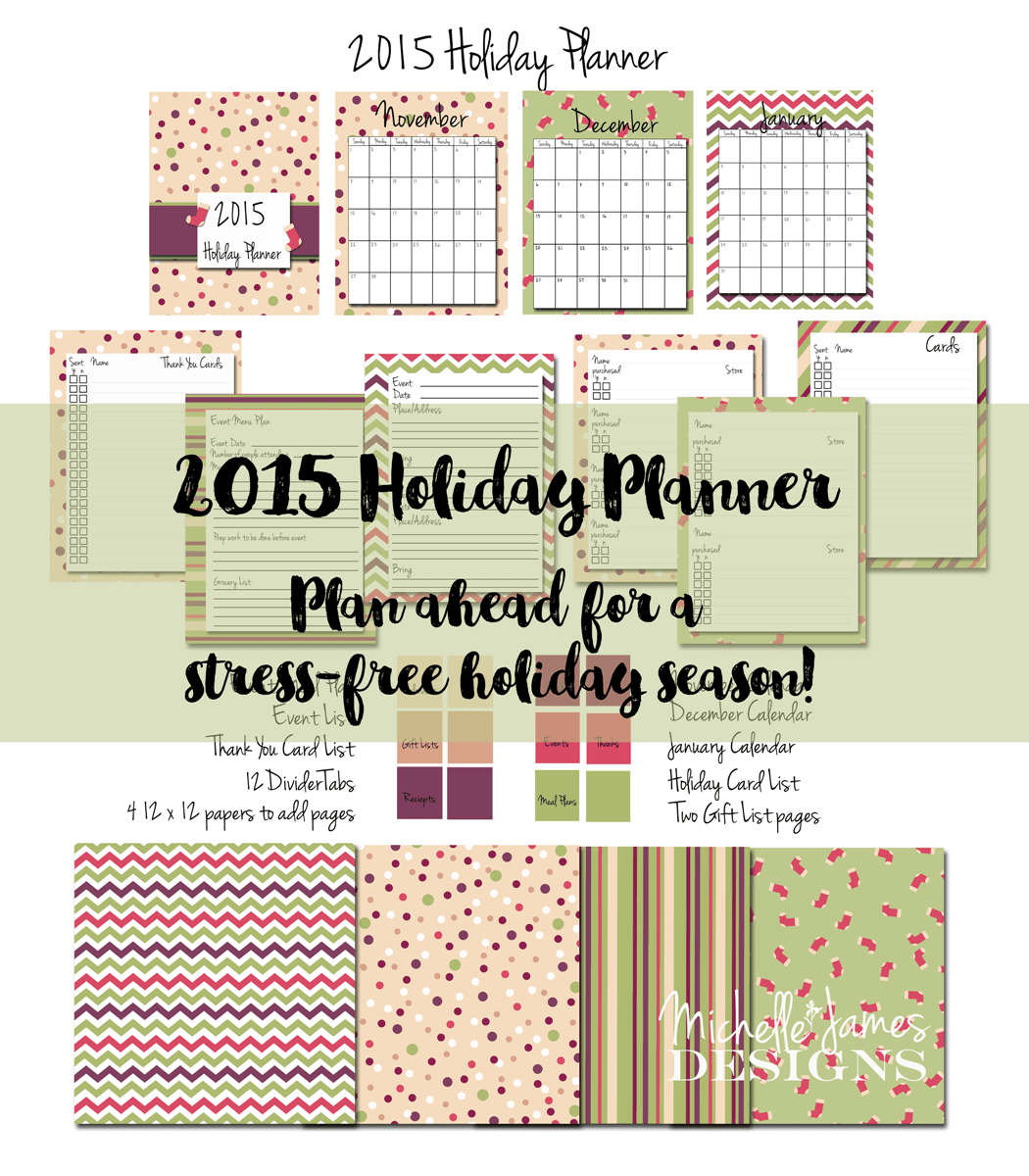 2015 Holiday Planner - www.michellejdesigns.com - Don't stress, plan! Keep this planner with you at all times for a stress free holiday season.