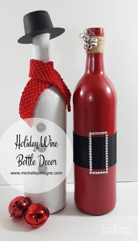Holiday Wine Bottles - www.michellejdesigns.com - Create these two holiday wine bottle decor for use at home or as a gift!