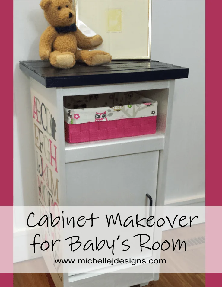 Cabinet Makeover for Baby's Room - www.michellejdesigns.com - See how I transformed this veneer cabinet into a baby's room treasure!