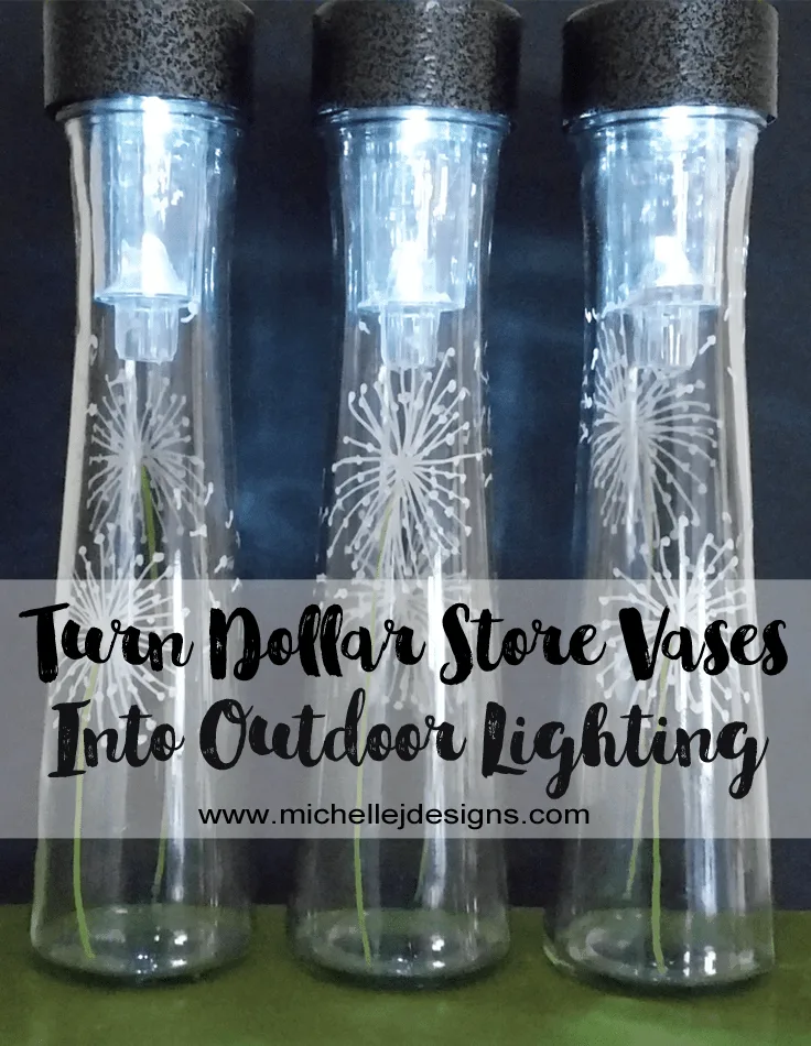 Dollar Store Vases to Outdoor Lighting - www.michellejdesigns.com
