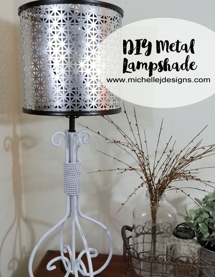 DIY Metal Lampshade - www.michellejdesigns.com - I created this from a piece of metal and some embroidery hoops and you can too!