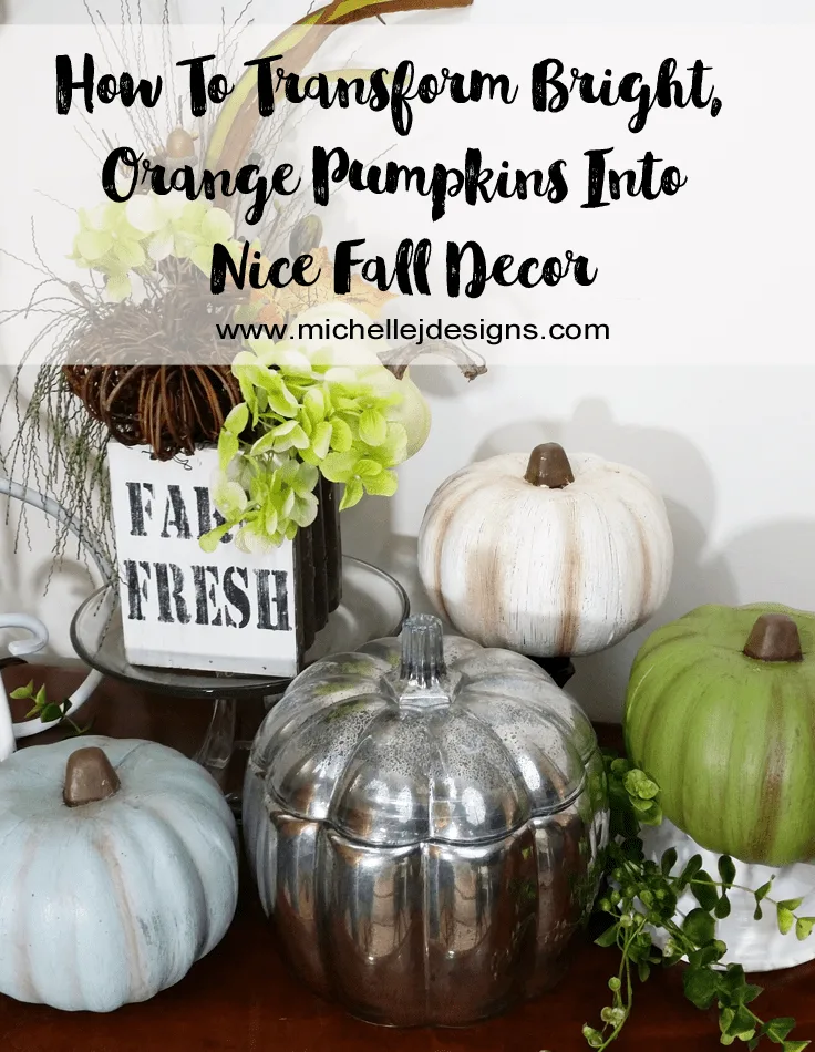 How To Transform Foam Pumpkins Into Pretty Fall Decor