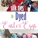 Pretty dyed Easter eggs using silk ties!