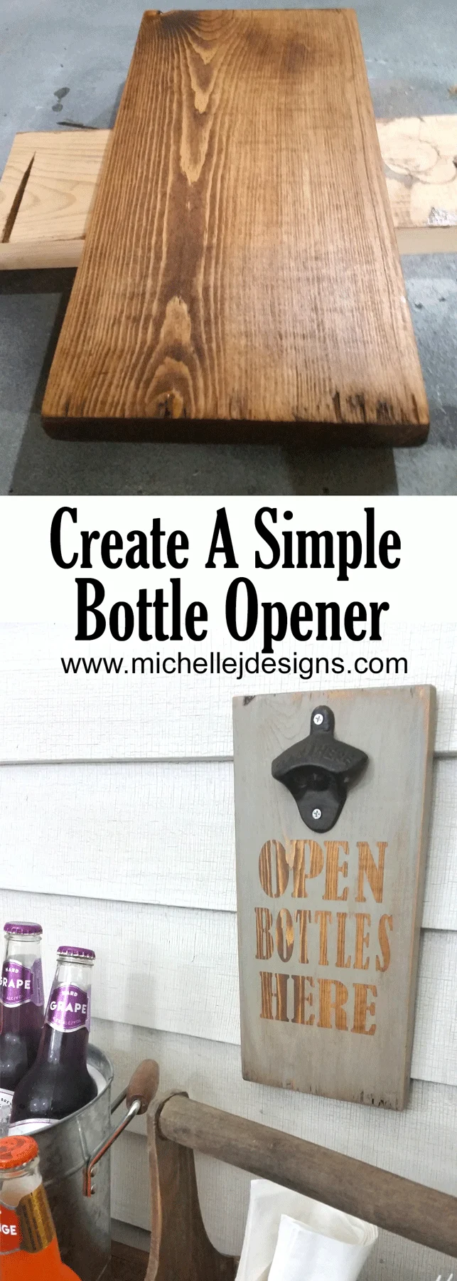 This bottle opener tutorial is really easy and will only take a day to complete! www.michellejdesigns.com