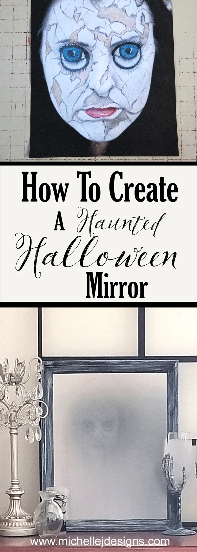 Create a haunted Halloween mirror this season. This DIY Halloween mirror will creep out your friends and family! - www.michellejdesigns.com