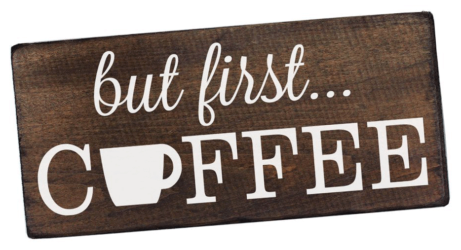 https://michellejdesigns.com/wp-content/uploads/2017/11/But-First-Coffee-sign.png