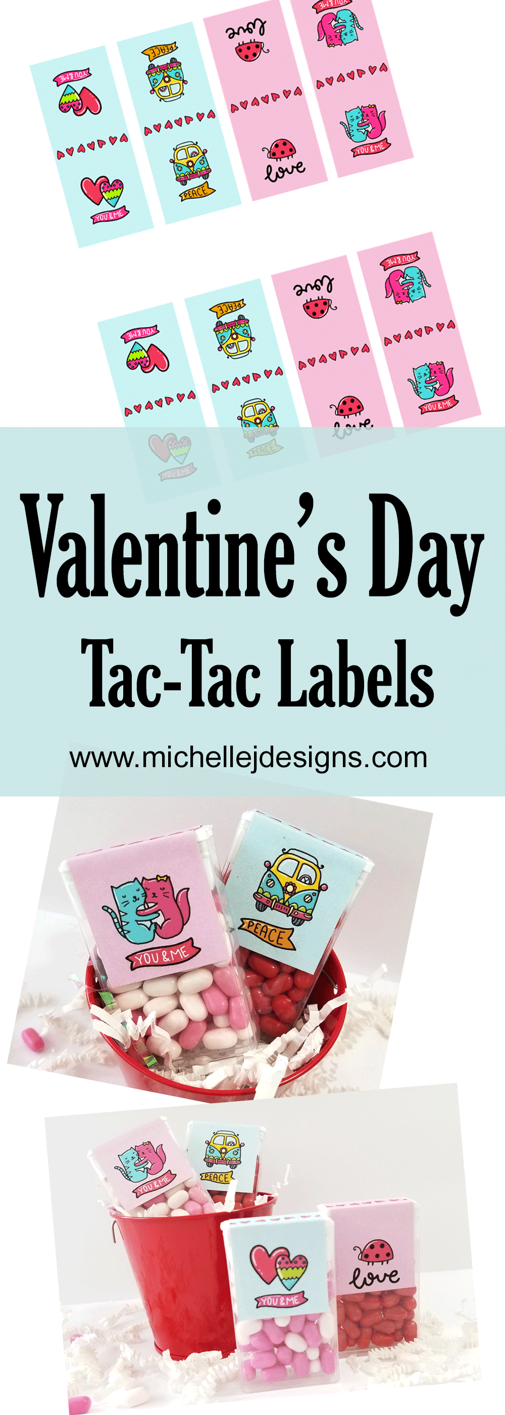 Printable Tic Tac Labels are fun gifts for parties or any occasion! Tic Tac Labels, Tic Tacs, Printables #printabletictaclabels #tictaclabels #digitaltictacstickers #labelsfortictacs - www.michellejdesigns.com
