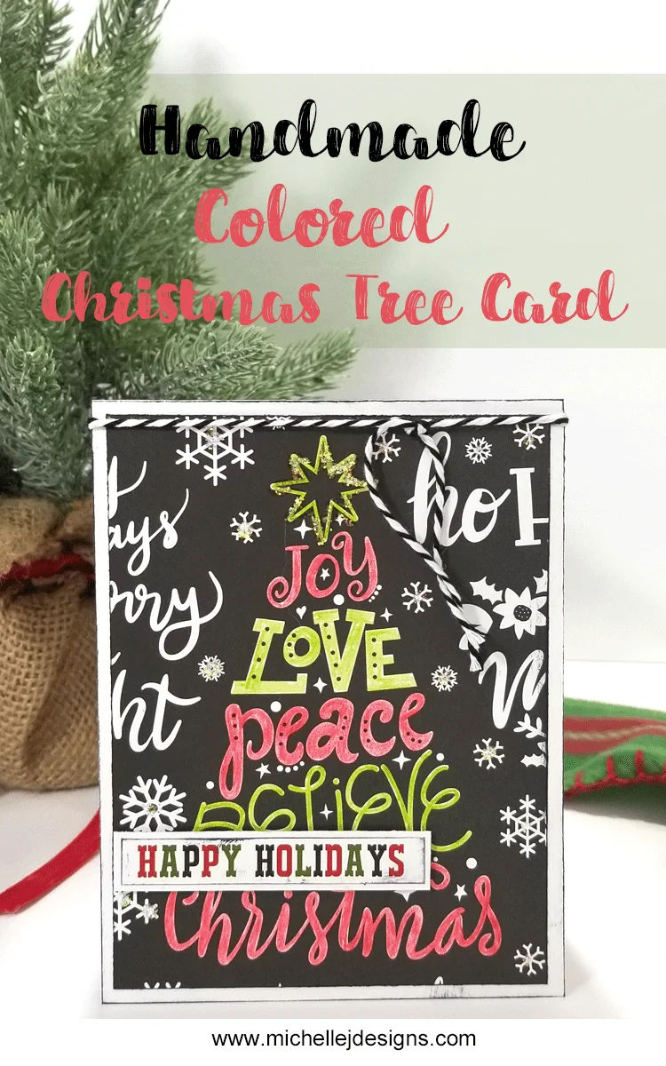 Using colored pencils is an easy way to add color and interest to your cards. This handmade colored Christmas tree is a great example of some easy coloring! - www.michellejdesigns.com #michellejdesigns #handmadecards #christmascards #echopark