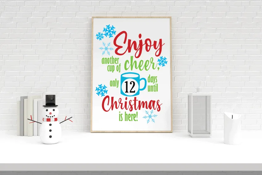 Cup of cheer countdown to Christmas free svg cut file.