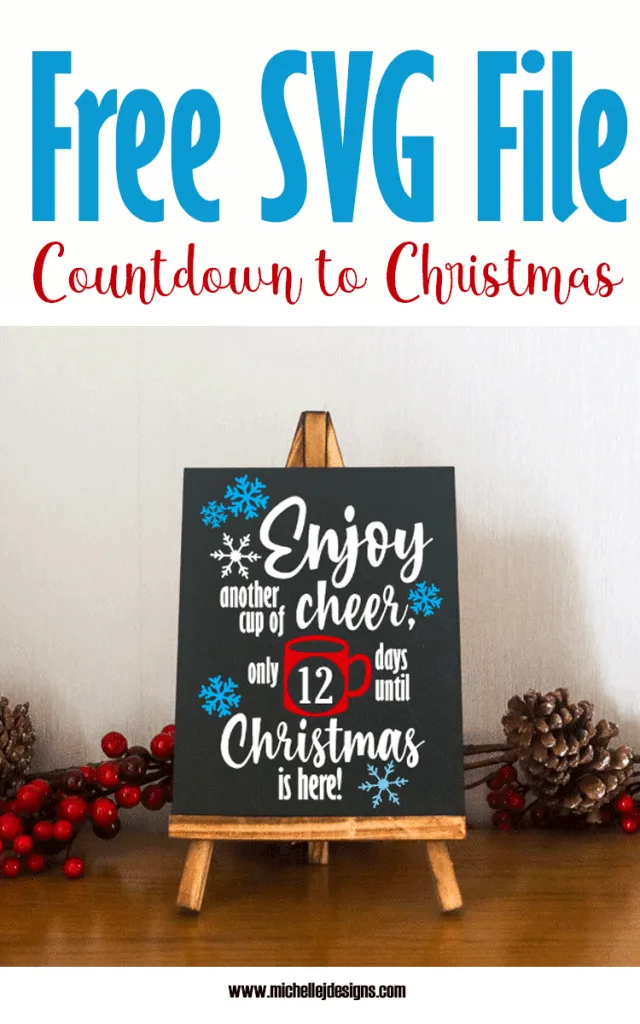 Cup of Cheer countdown to Christmas on a chalkboard.
