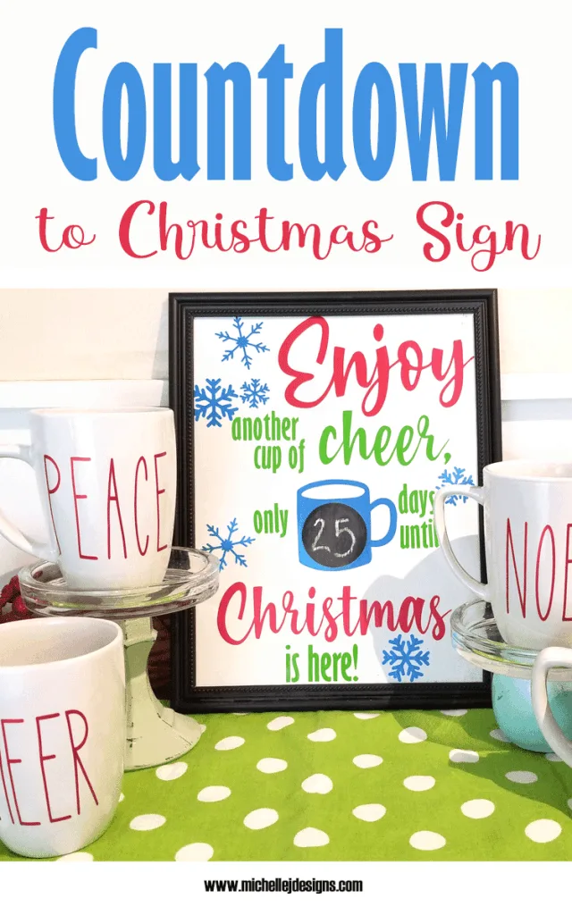 Super cute Cup Of Cheer Countdown to Christmas Sign