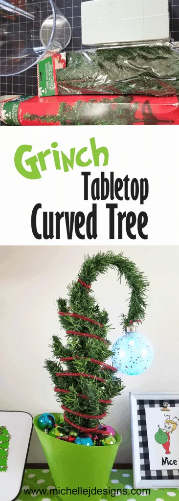 Supplies pic and after pic of the Grinch Curved Tree