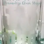 Finished personalized glass mugs using etching cream