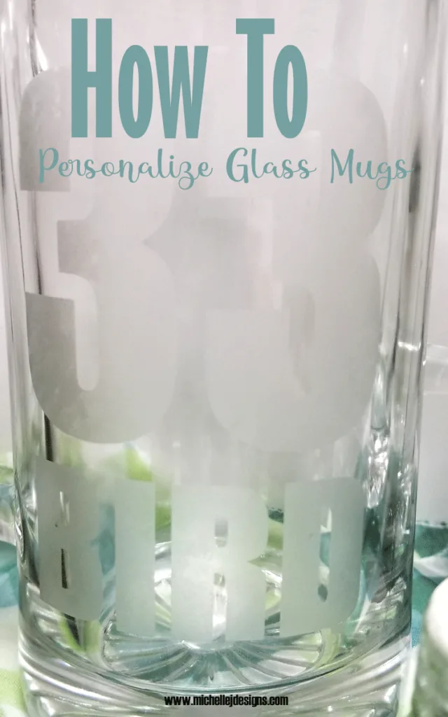 Finished personalized glass mugs using etching cream