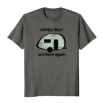 Campy Days Are Here Again