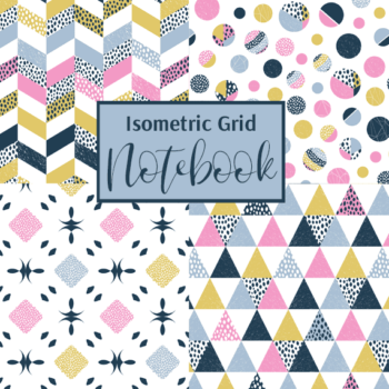 Isometric Grid Notebook