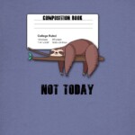 Not Today Comp Book