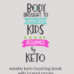 Weekly Keto Food Log